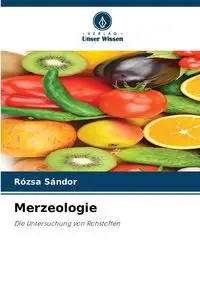 Merzeologie - Sándor Rózsa