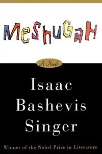 Meshugah - Isaac Singer Bashevis