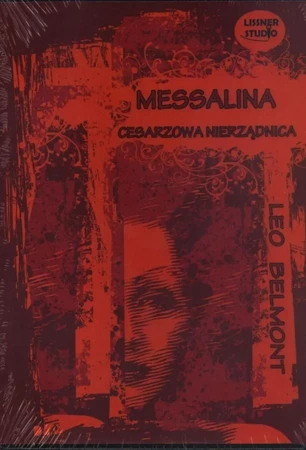 Messalina- cesarzowa nierządnica audiobook - Leo Belmont