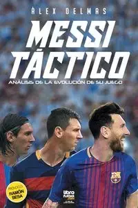 Messi táctico - Delmàs Àlex