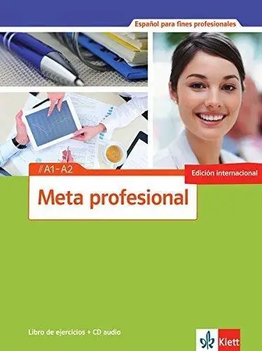 Meta profesional A1-A2 Ćwiczenia + CD LEKTORKLETT - Josefa Jimeno Patron, Pilar Perez Canizares