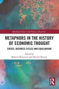 Metaphors in the History of Economic Thought - Baranzini Roberto