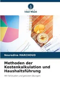 Methoden der Kostenkalkulation und Haushaltsführung - MARCHOUD Nouredine