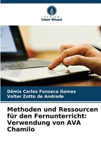 Methoden und Ressourcen für den Fernunterricht - Carlos Fonseca Gomes Dêmis