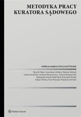 Metodyka pracy kuratora sądowego - Krzysztof Stasiak