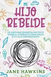 Mi Hijo Rebelde - Jane Hawkins