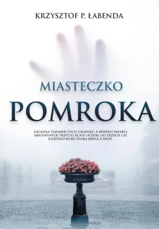 Miasteczko Pomroka - Krzysztof P. Łabeda