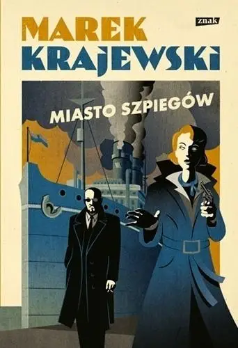 Miasto szpiegów TW - Marek Krajewski