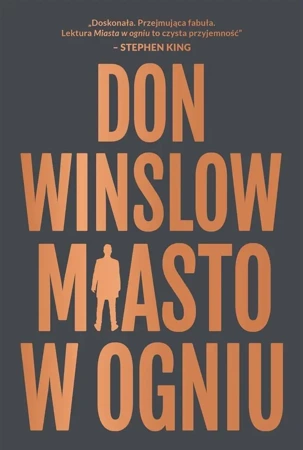 Miasto w ogniu - Don Winslow, Alina Patkowska, Don Winslow, Alina