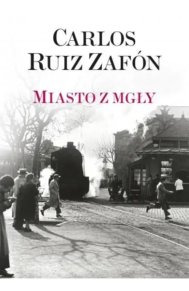 Miasto z mgły TW - Carlos Ruiz Zafon