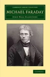 Michael Faraday - John Gladstone Hall