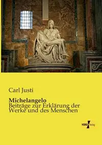 Michelangelo - Carl Justi