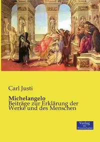 Michelangelo - Carl Justi