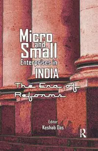 Micro and Small Enterprises in India - Das Keshab