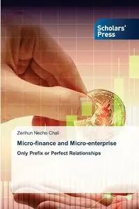 Micro-finance and Micro-enterprise - Chali Zerihun Necho