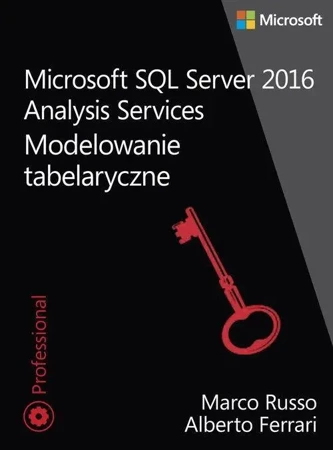 Microsoft SQL Server 2016 Analysis Services. - Marco Russo, Alberto Ferrari