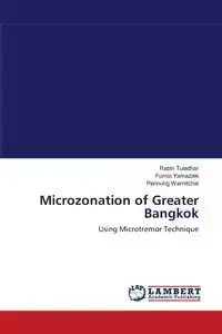 Microzonation of Greater Bangkok - Tuladhar Rabin