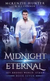 Midnight Eternal - Hunter A J