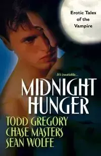 Midnight Hunger - Gregory Todd