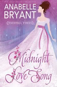 Midnight Love Song - Bryant Anabelle