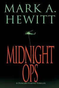 Midnight Ops - Mark A. Hewitt