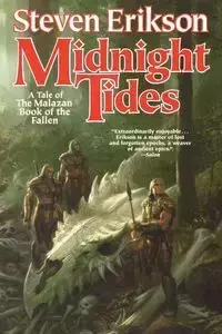 Midnight Tides - Steven Erikson