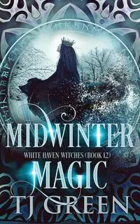 Midwinter Magic - Green TJ