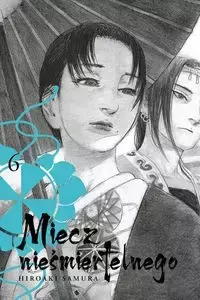 Miecz nieśmiertelnego 06 - Samura Hiroaki