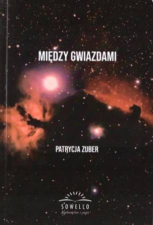 Między gwiazdami - Patrycja Zuber