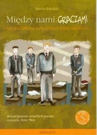 Między nami graczami. Stowarzyszenie umarłych... - Marcin Kowalski