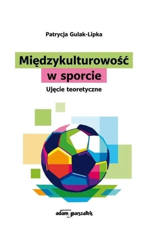 Międzykulturowość w sporcie - Patrycja Gulak-Lipka