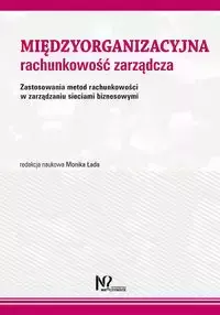 Międzyorganizacyjna rachunkowość zarządcza - Łada Monika