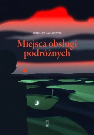 Miejsca obsługi podróżnych - Jarosław Jakubowski