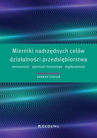 Mierniki nadrzędnych celów działalności.. - Konrad Stępień