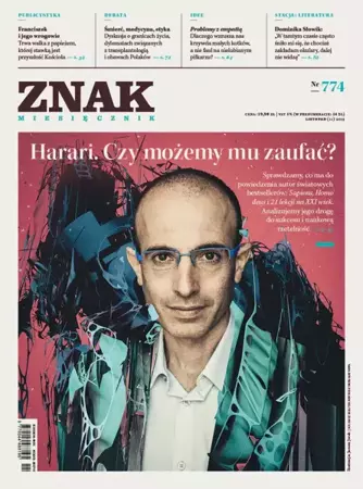 Miesięcznik ZNAK 774 (11/2019) Harari. Czy możemy mu zaufać? - autor zbiorowy
