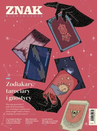 Miesięcznik ZNAK 827 (04/2024) - Zodiakary, tarociary i gnostycy - autor zbiorowy