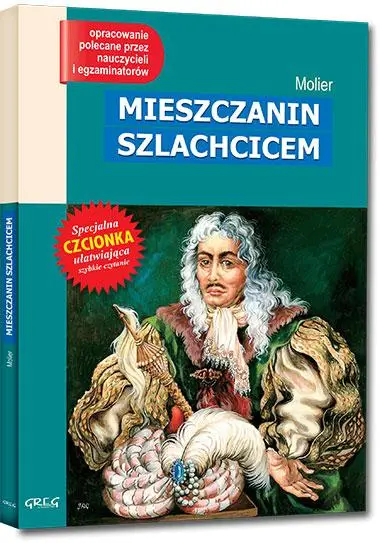 Mieszczanin Szlachcicem z oprac. GREG - Molier