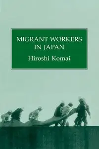 Migrant Workers In Japan - Komai Hiroshi