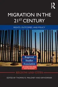 Migration in the 21st Century - Maloney Thomas N.