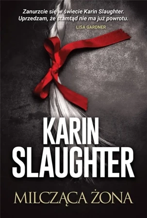 Milcząca żona - Karin Slaughter