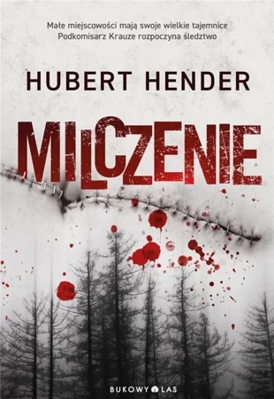 Milczenie - Hubert Hender