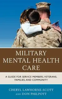 Military Mental Health Care - Cheryl Lawhorne-Scott