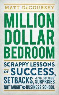 Million Dollar Bedroom - Matt DeCoursey