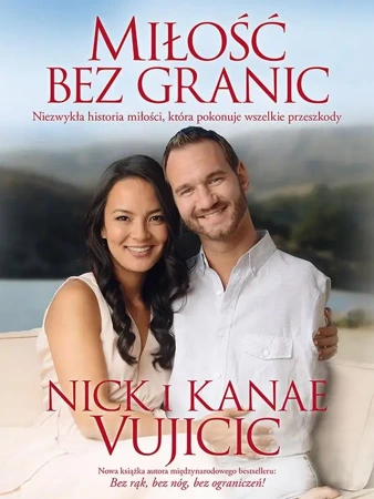 Miłość bez granic - Nick Vujicic, Kanae Vujicic