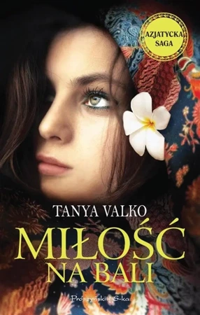 Miłość na Bali - Tanya Valko