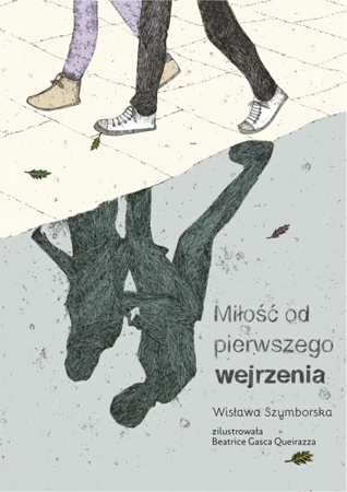 Miłość od pierwszego wejrzenia wyd. 2022 - Wisława Szymborska