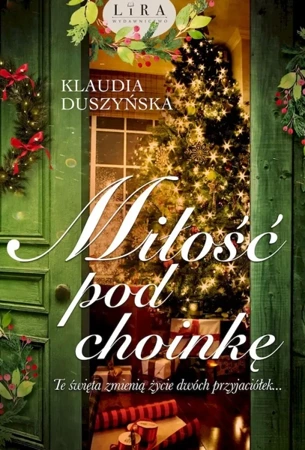 Miłość pod choinkę - Klaudia Duszyńska