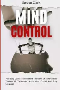 Mind Control - Clark Steven