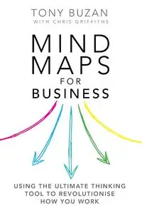 Mind Maps for Business (Book) - Tony Buzan