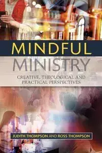 Mindful Ministry - Judith Thompson